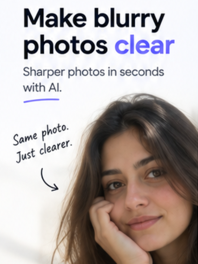 Make blurry photos clear in seconds with ai